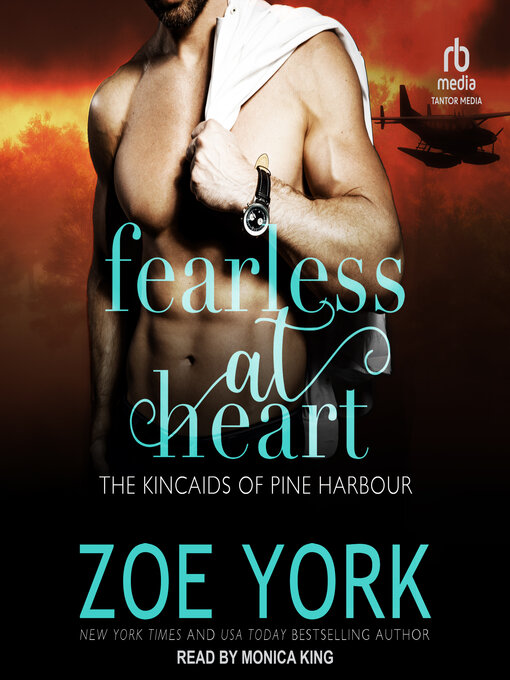 Title details for Fearless at Heart by Zoe York - Available